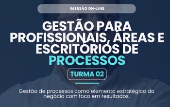 Gestão para profissionais, áreas e escritórios de processos